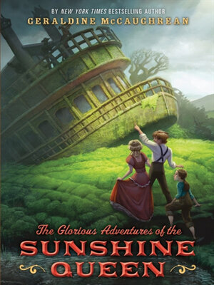 cover image of The Glorious Adventures of the Sunshine Queen